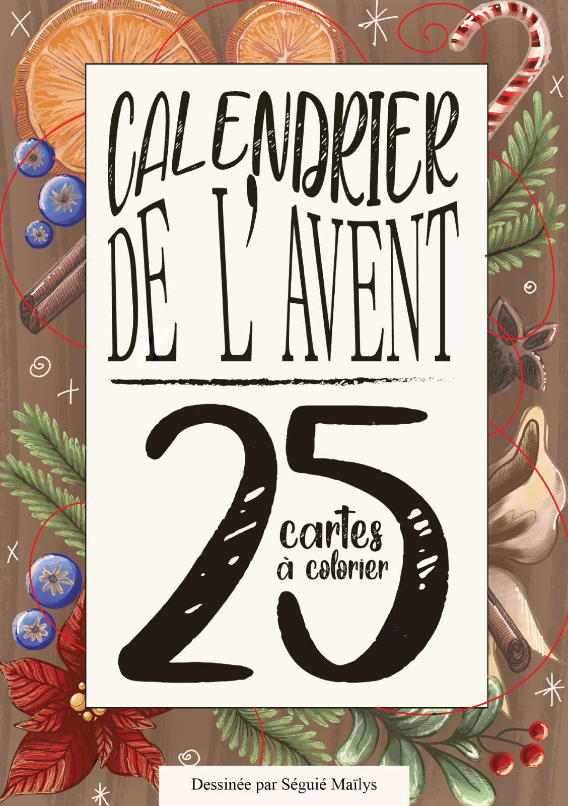 Couverture du calendrier de l’Avent et deux de ses cartes à colorier